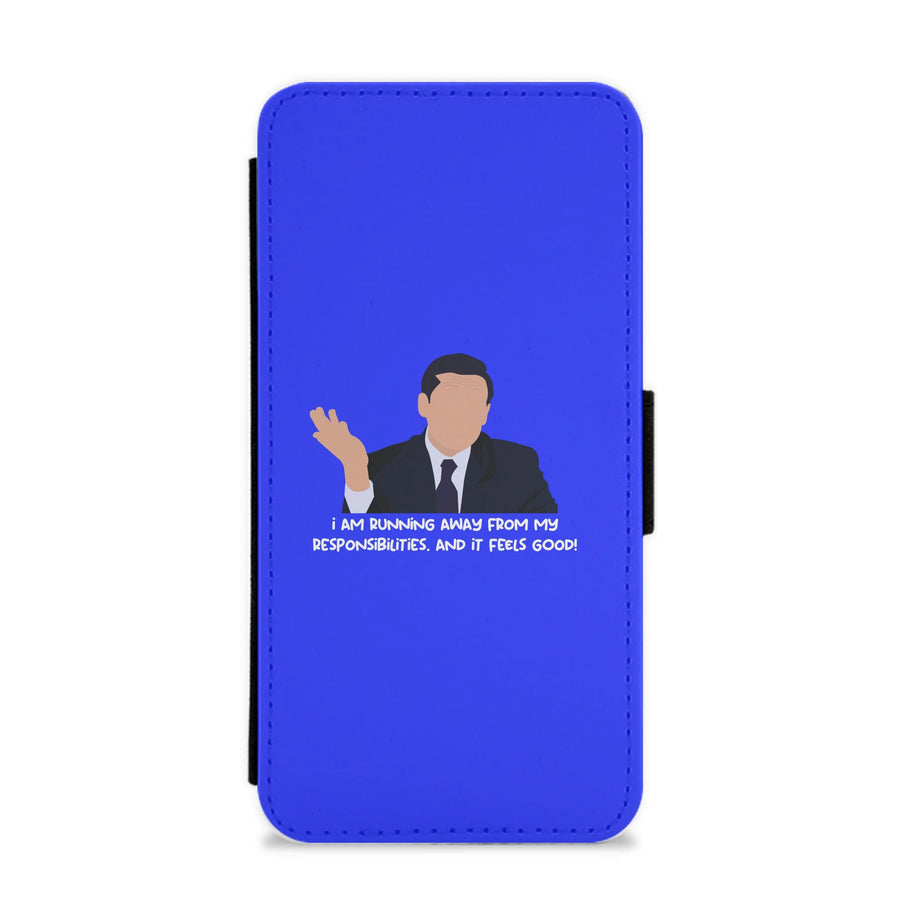 I Am Running Away From My Responsibilities - The Office Flip / Wallet Phone Case