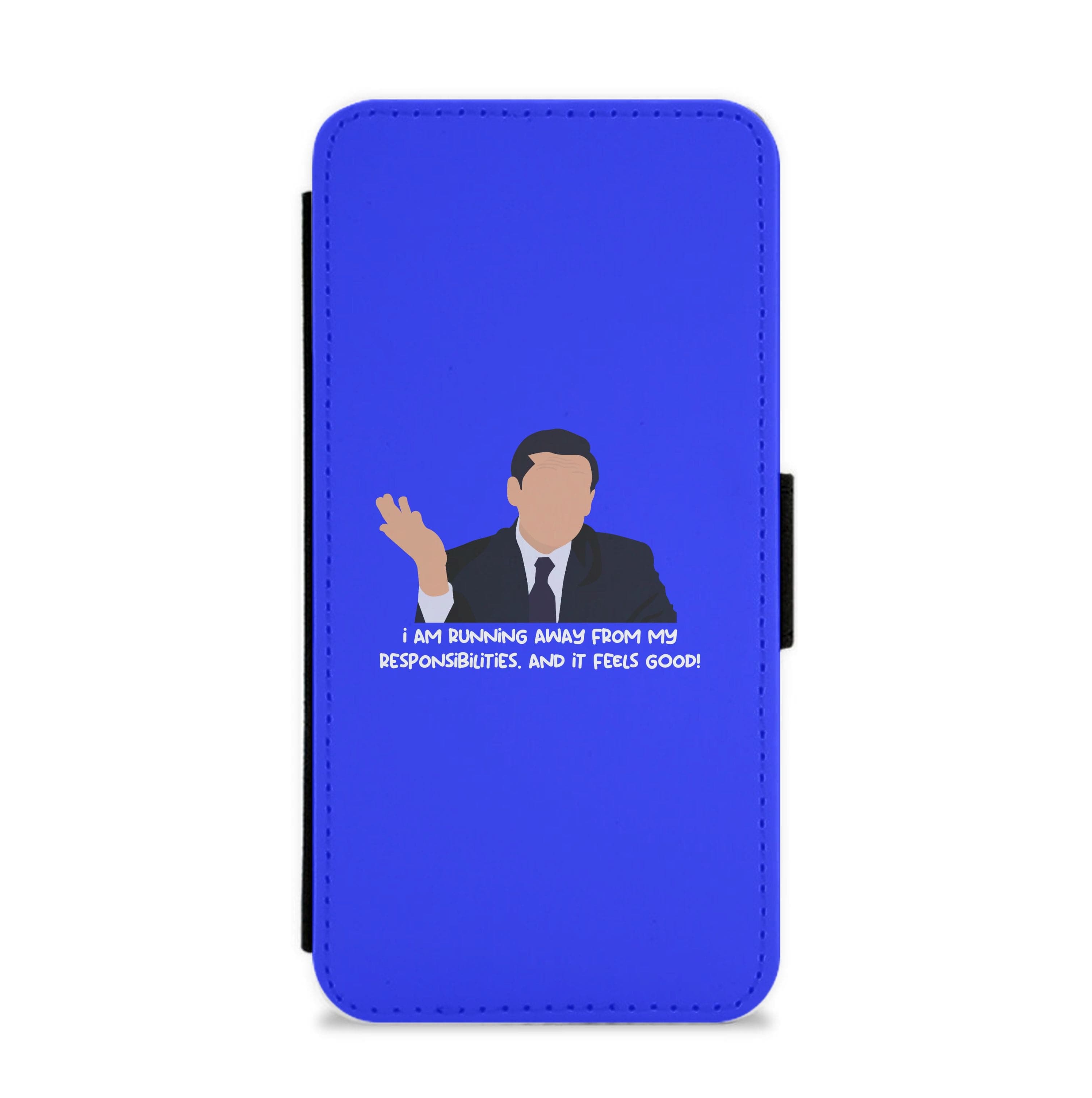 I Am Running Away From My Responsibilities Flip / Wallet Phone Case