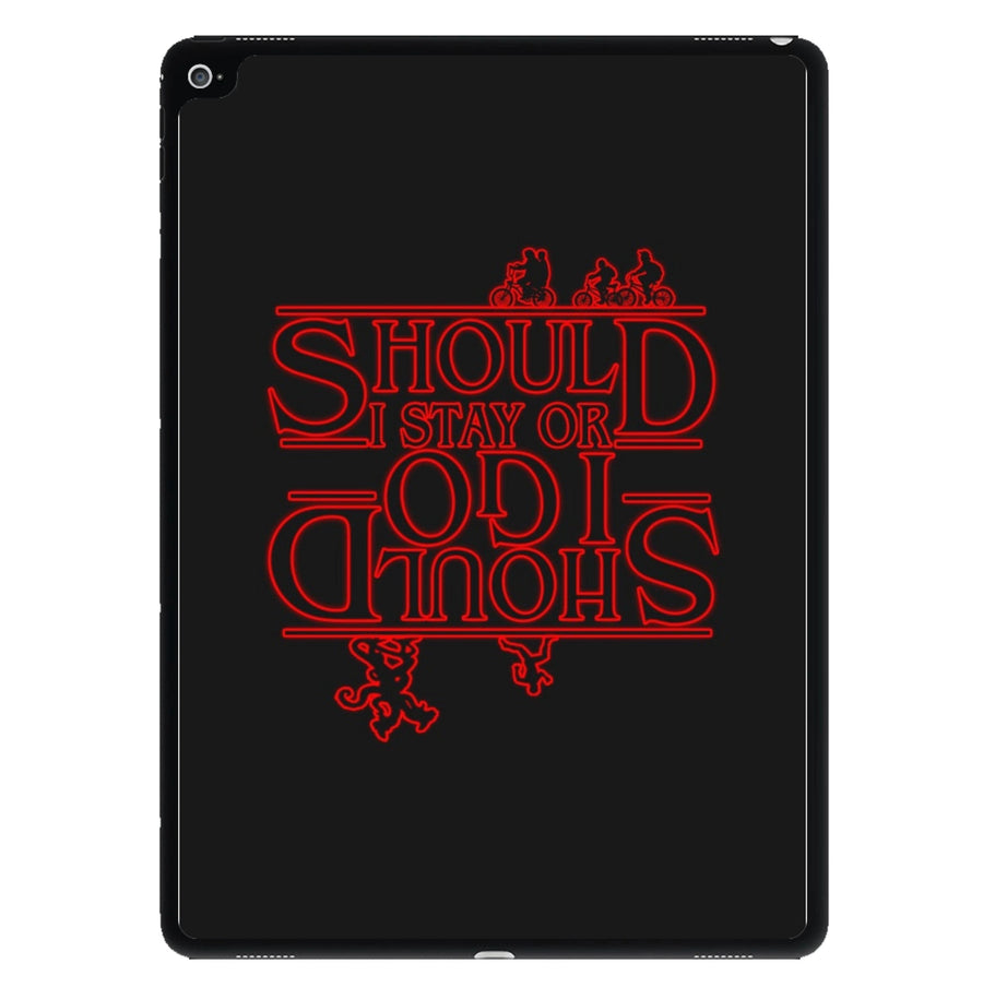 Should I Stay Or Should I Go Upside Down - Stranger Things iPad Case