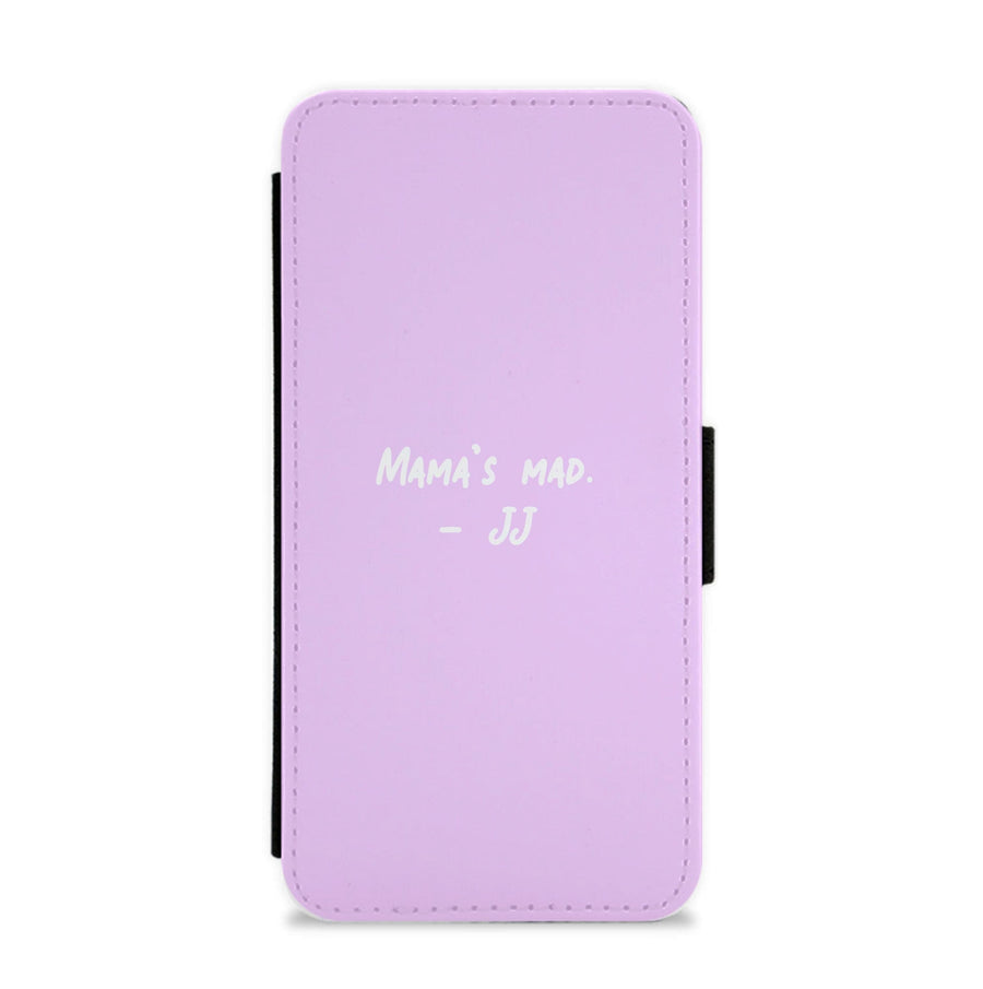 Mama's Mad JJ - Outer Banks Flip / Wallet Phone Case