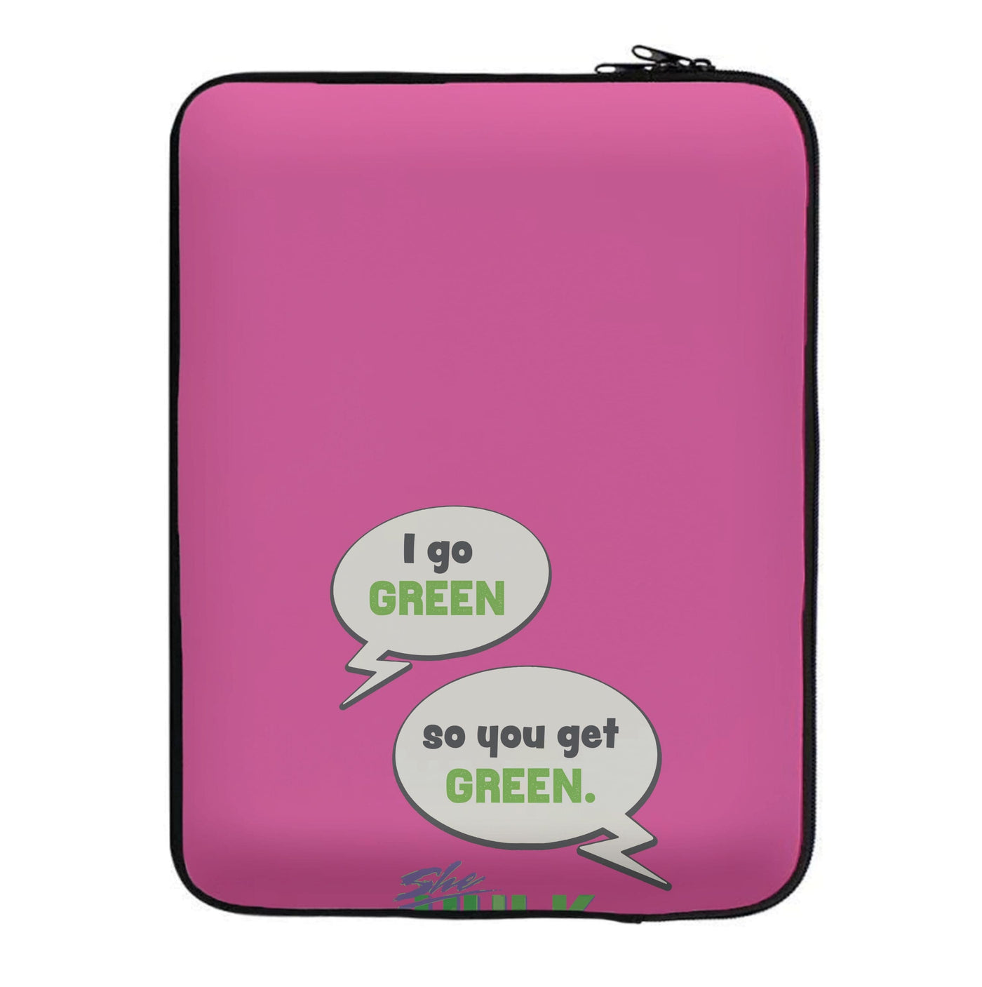 I Go Green - She Hulk Laptop Sleeve