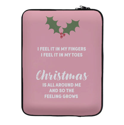 Christmas Is All Around Me Laptop Sleeve