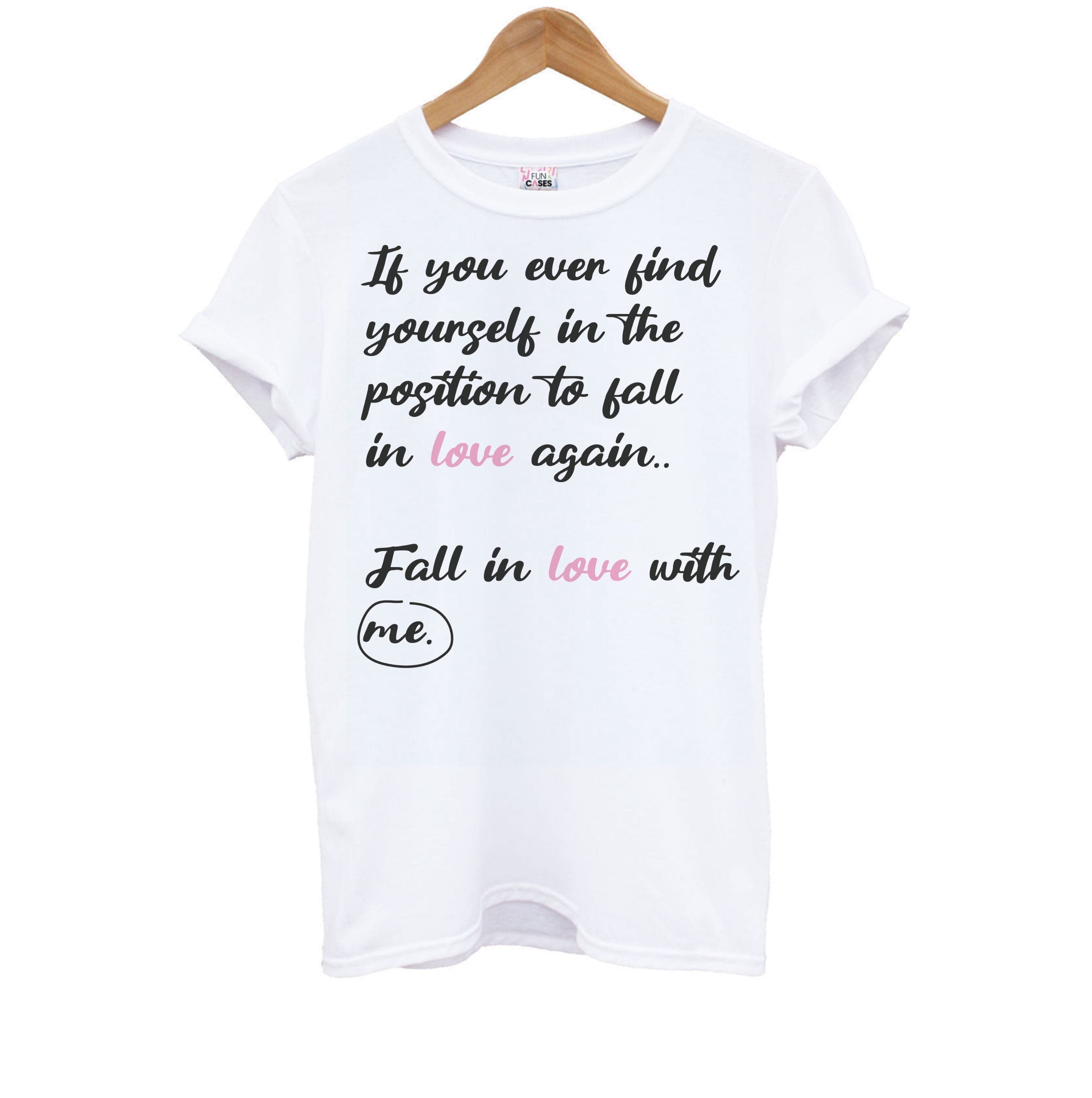 Fall In Love With Me Kids T-Shirt