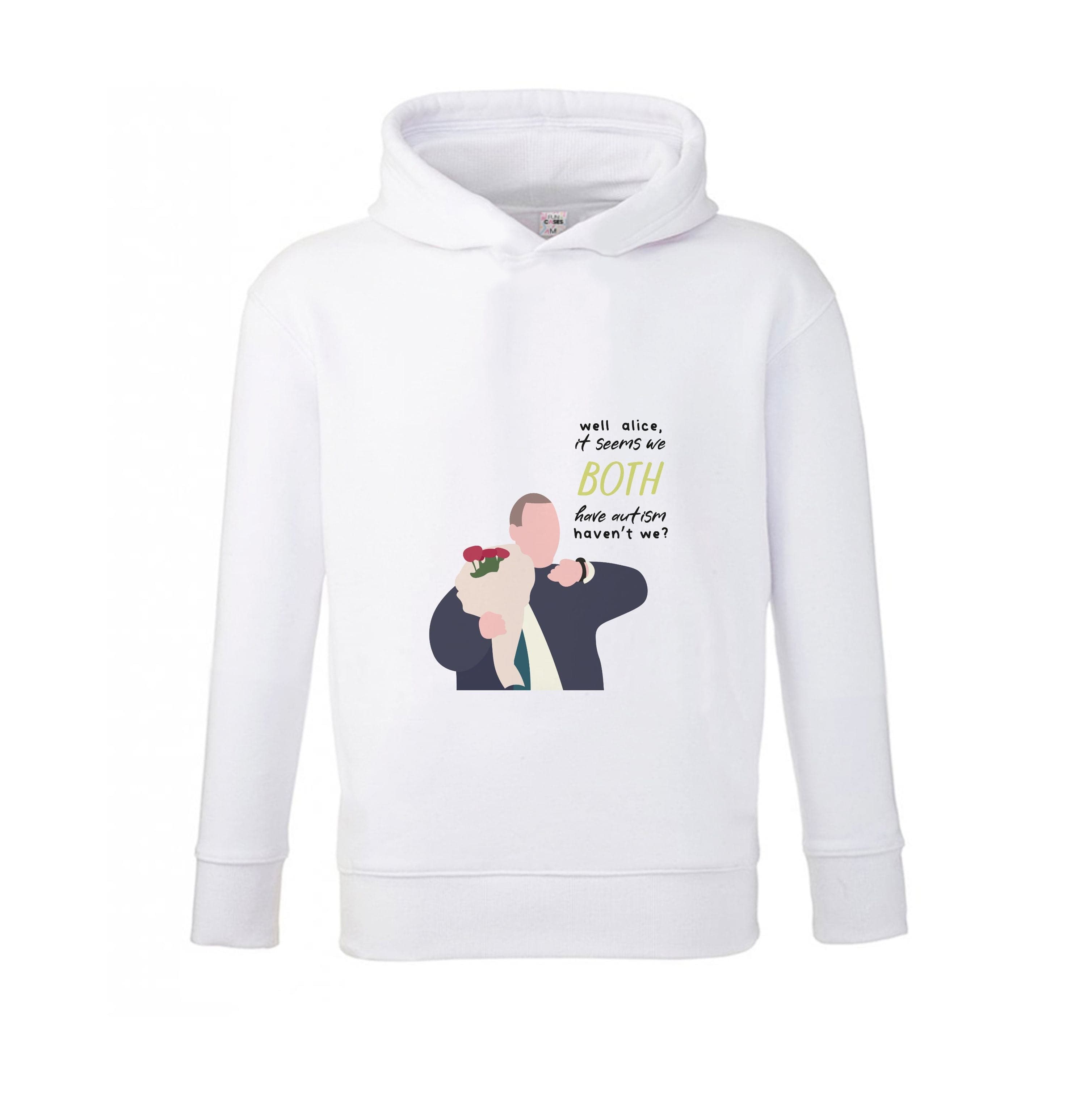 Seems We Both Have Autism - British Pop Culture Kids Hoodie