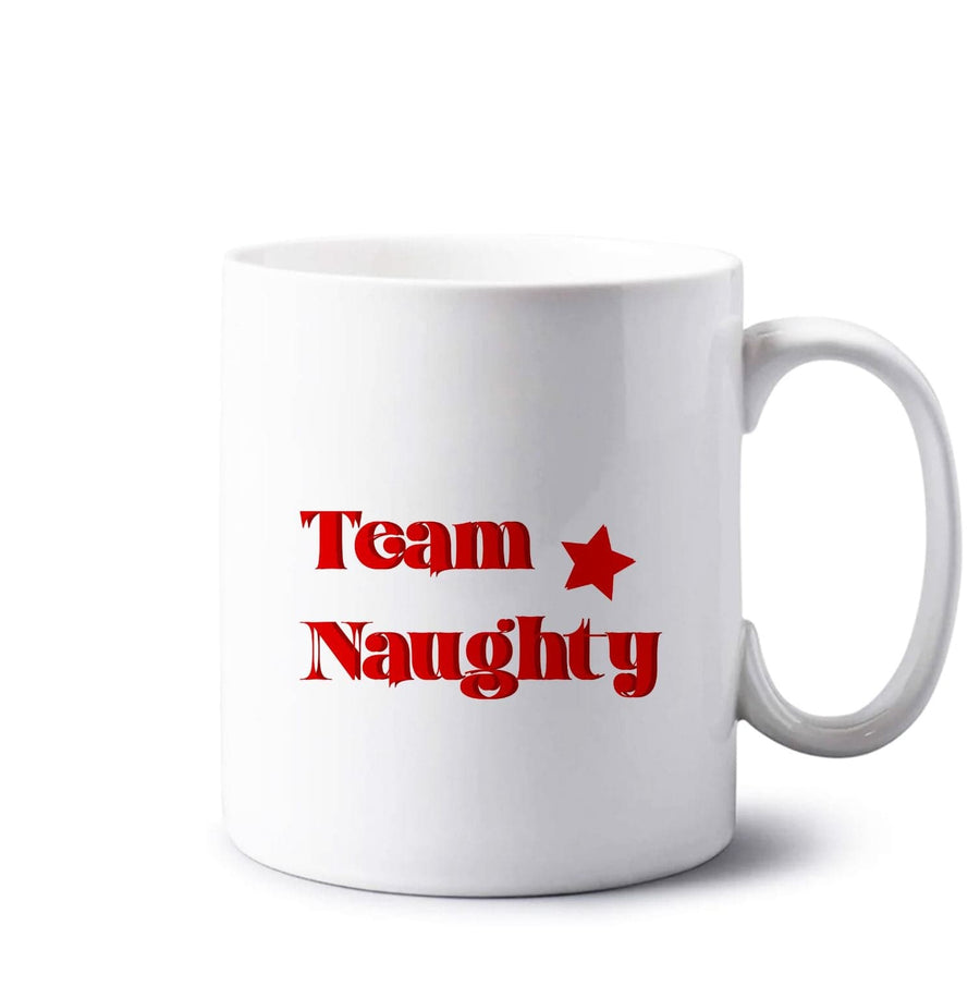 Team Naughty - Naughty Or Nice  Mug