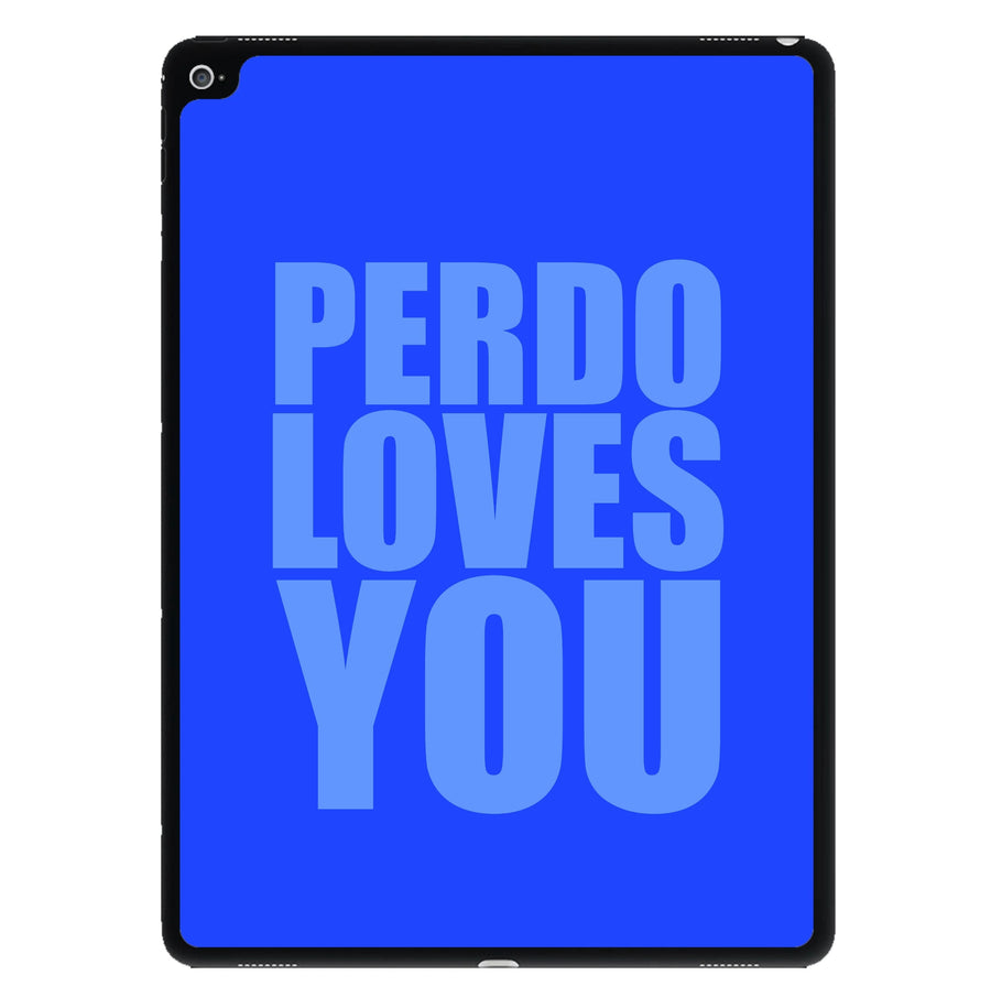 Pedro Loves You - Pedro Pascal iPad Case