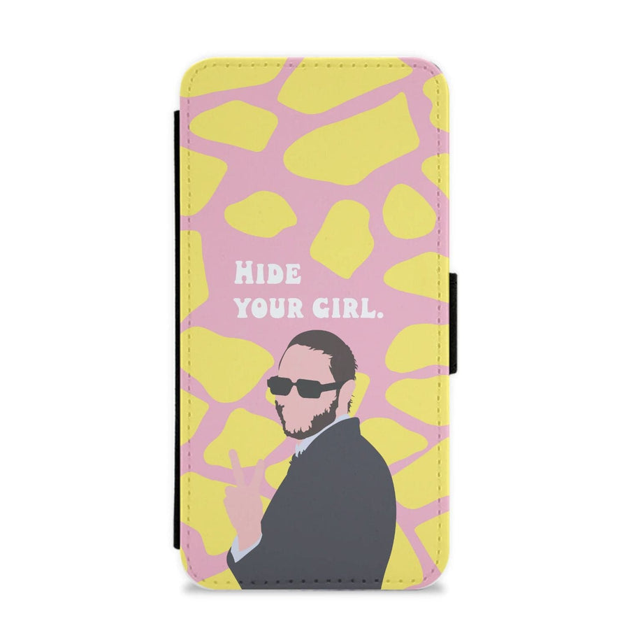 Hide Your Girl - Pete Davidson Flip / Wallet Phone Case