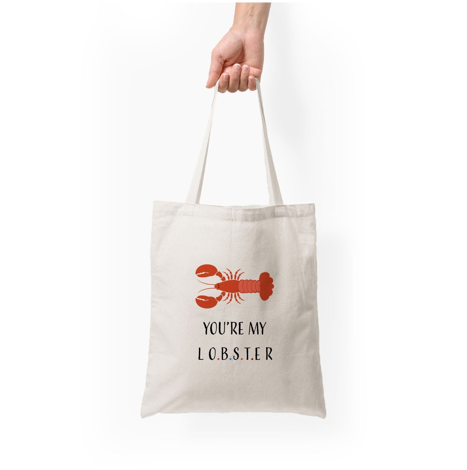 You're My Lobster Tote Bag