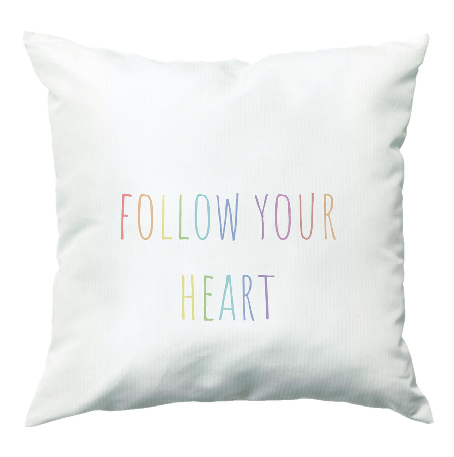 Follow Your Heart - Pride Cushion