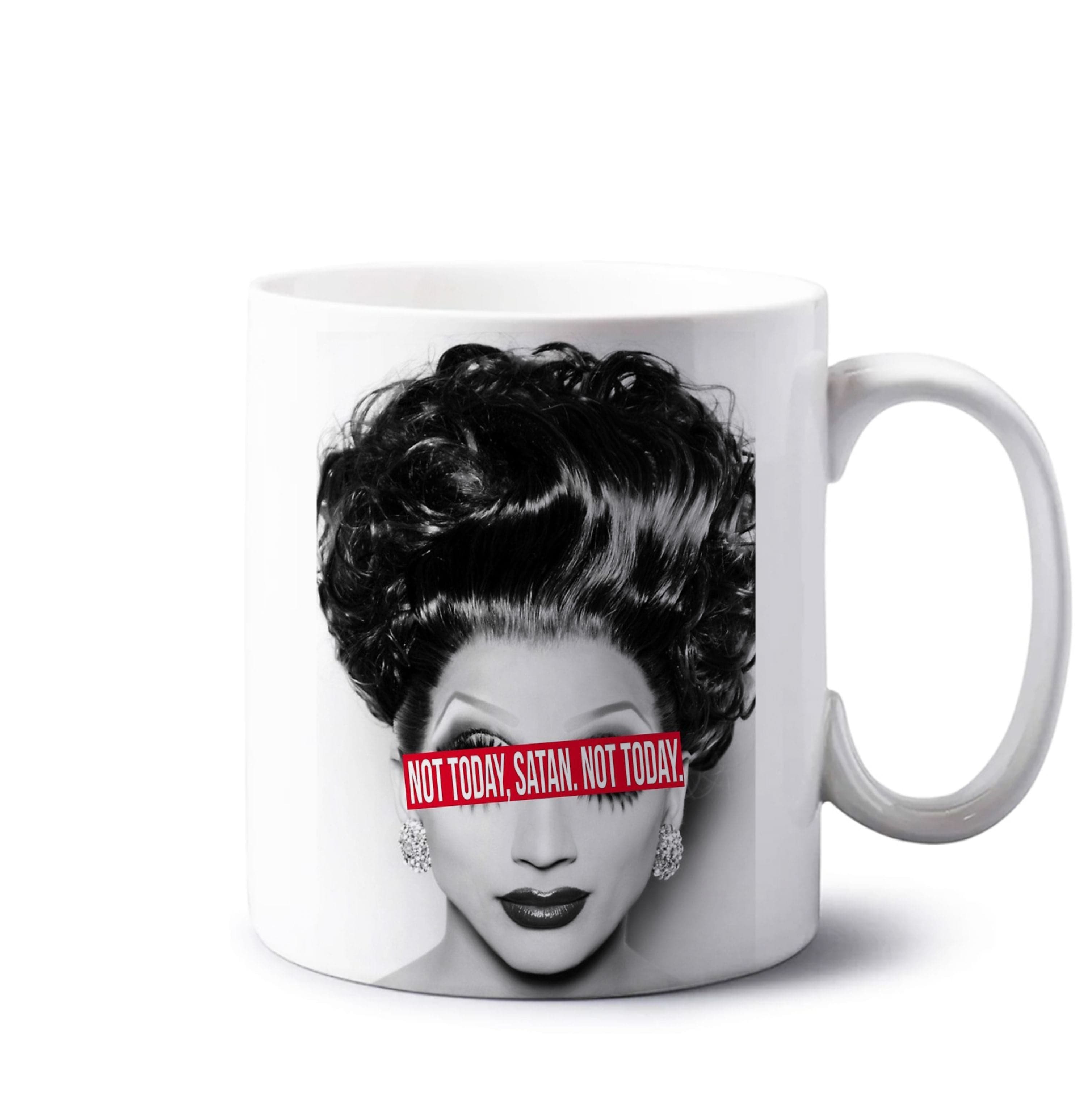 Not Today, Satan. Not Today - Drag Queen's Drag Race Mug