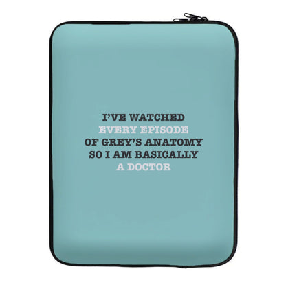 I've Watched Every Episode Of Grey's Laptop Sleeve