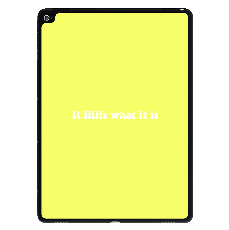 It Iiiiis What It Is - Islanders iPad Case