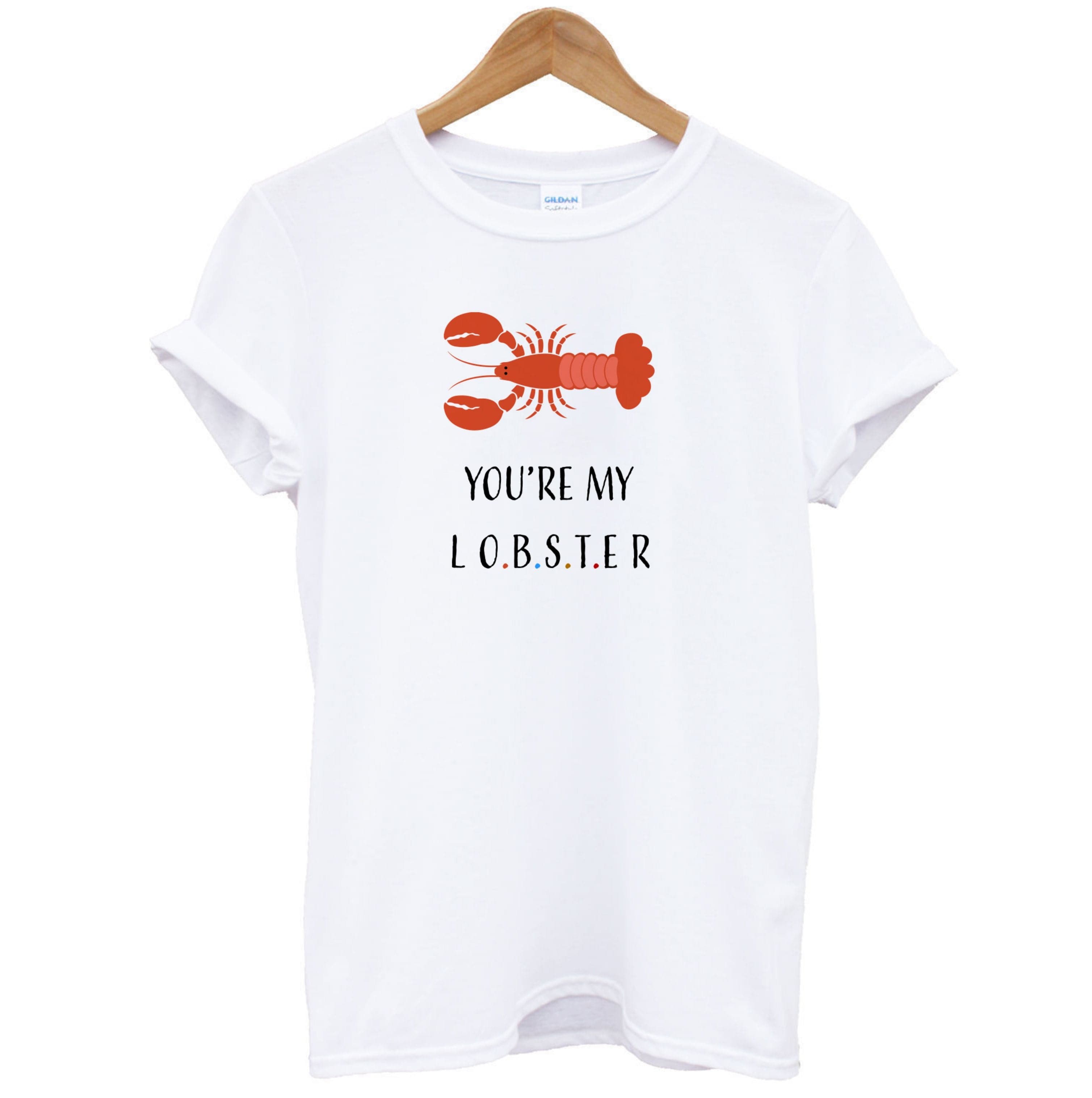 You're My Lobster T-Shirt