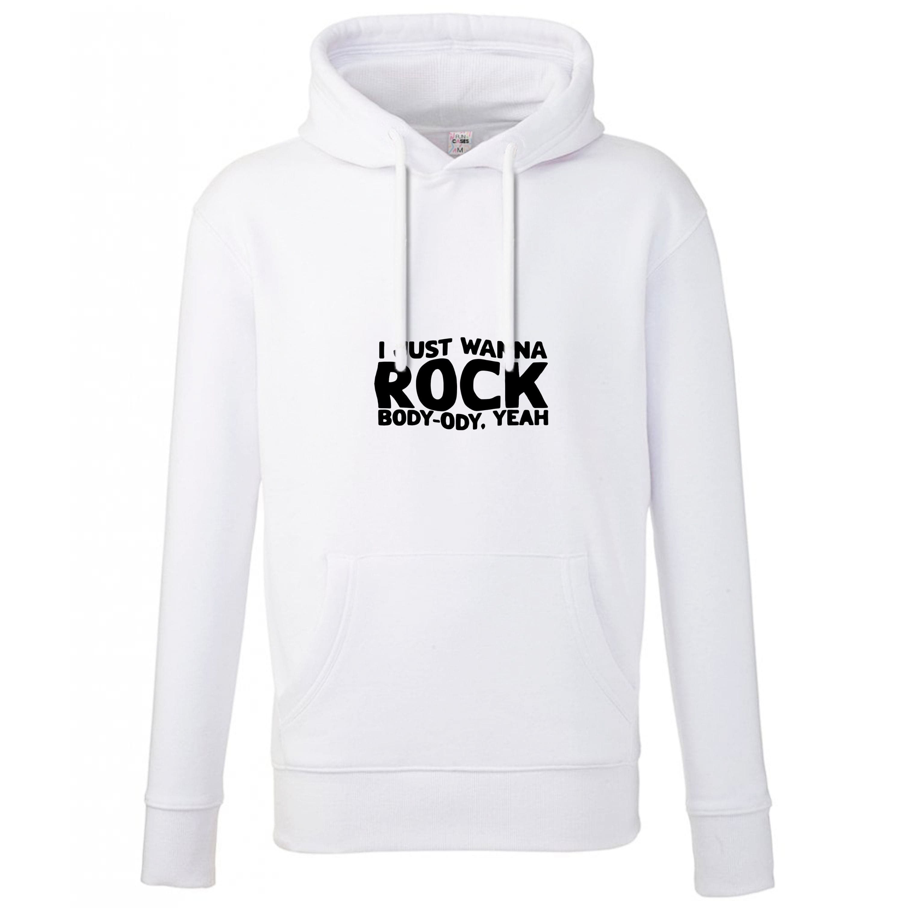 I Just Wanna Rock - TikTok Trends Hoodie