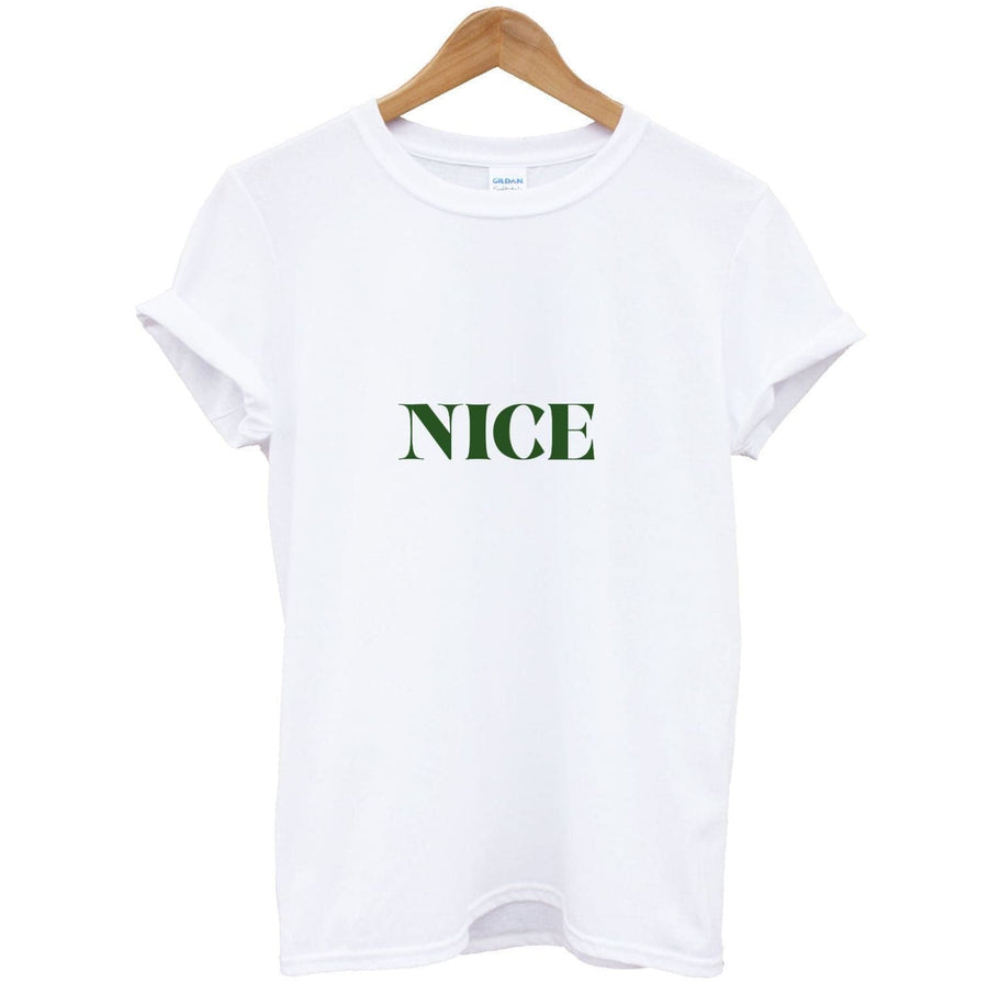 Nice - Naughty Or Nice  T-Shirt