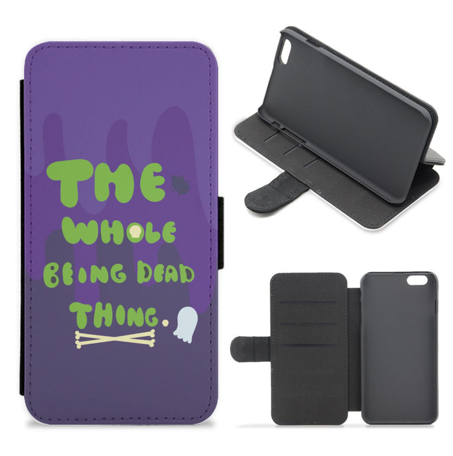 The Whole Being Dead Thing - Beetlejuice Flip / Wallet Phone Case