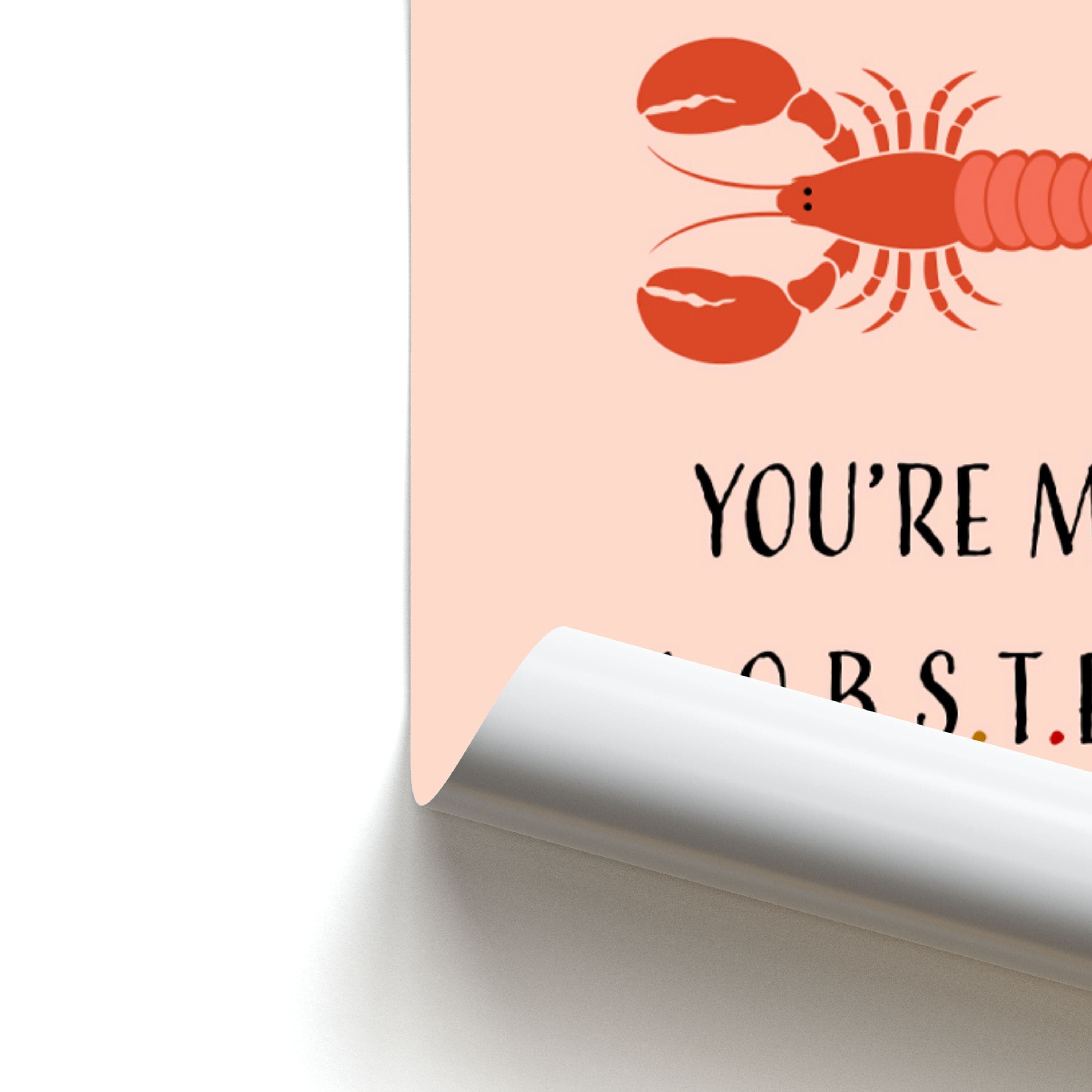 You're My Lobster Poster