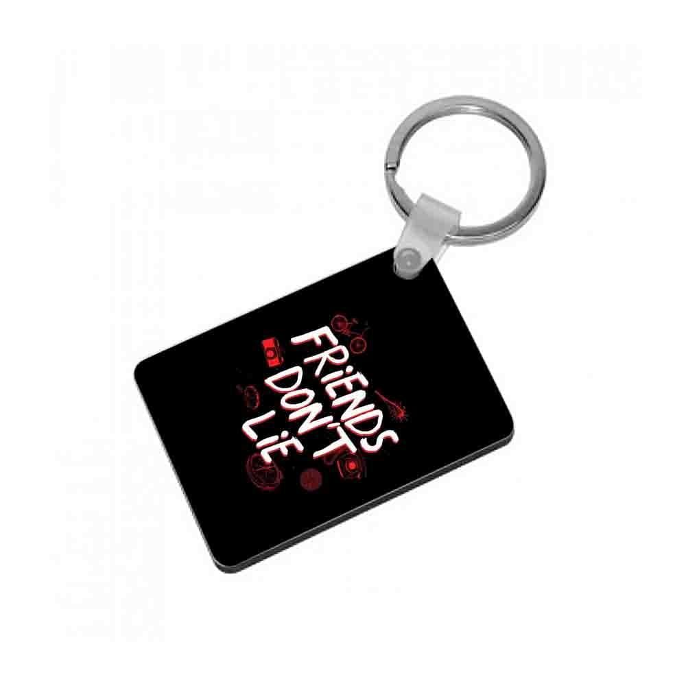 Friends Don't Lie - Stranger Things Keyring - Fun Cases