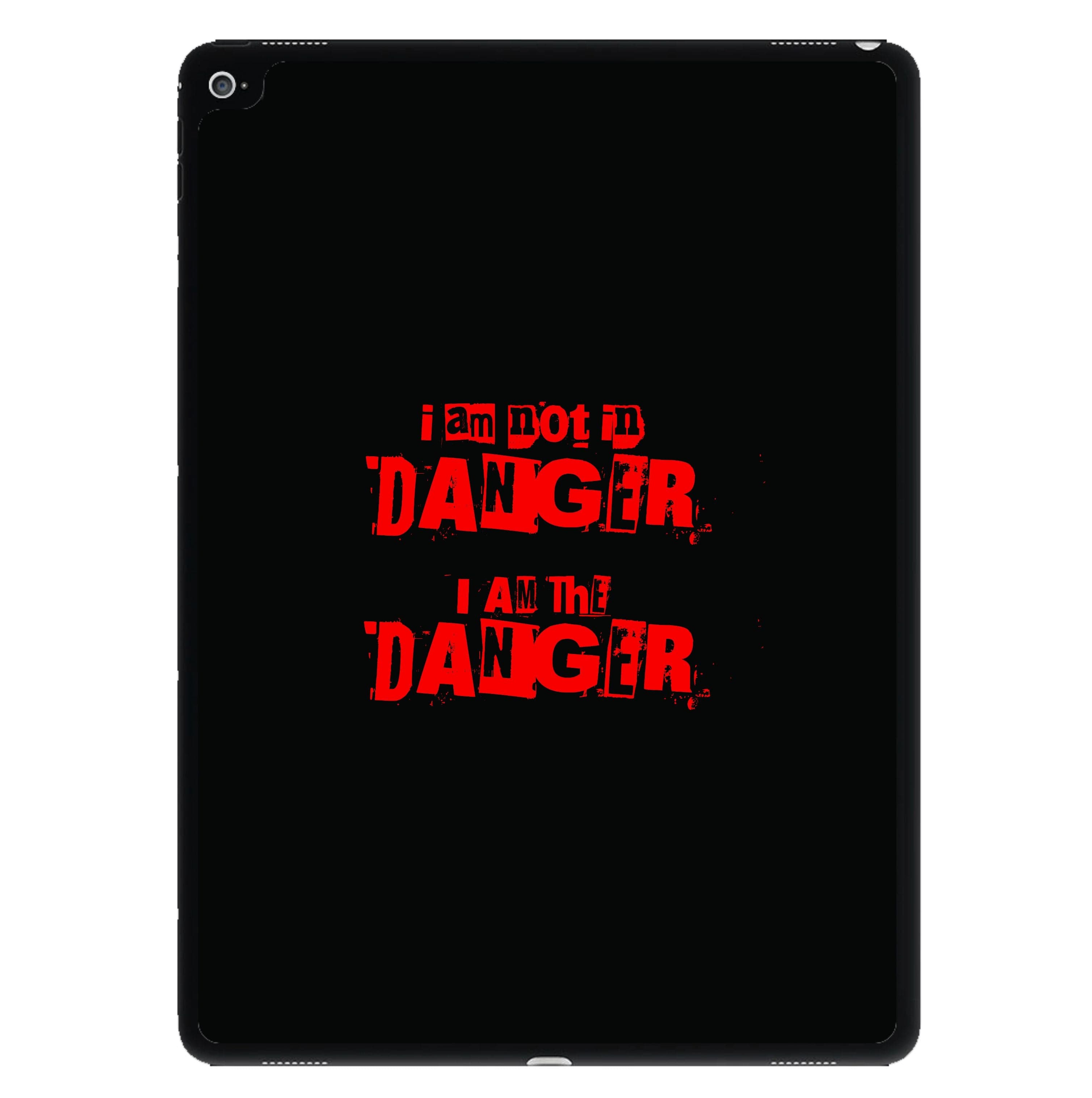 I Am The Danger iPad Case