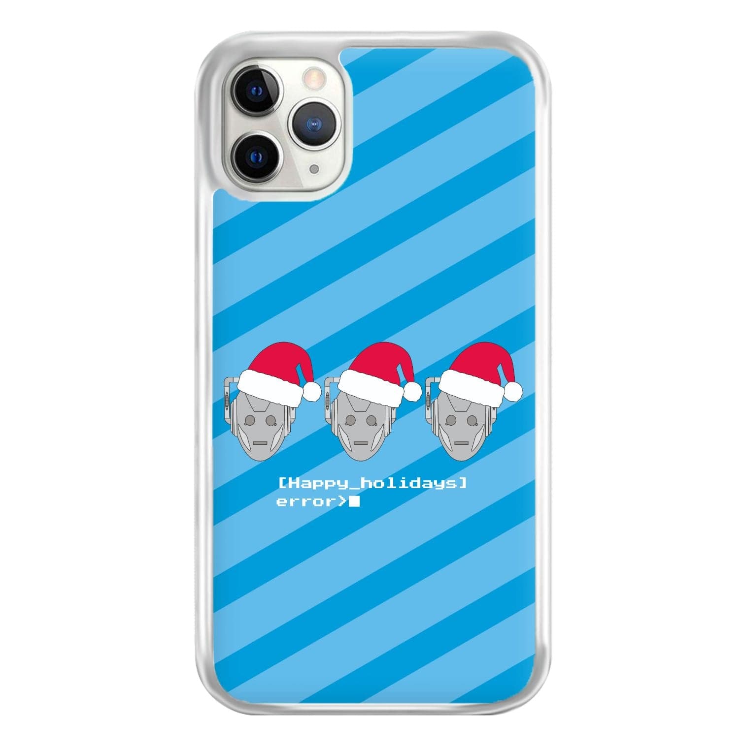 Happy Holidays Error - Doctor Who Phone Case