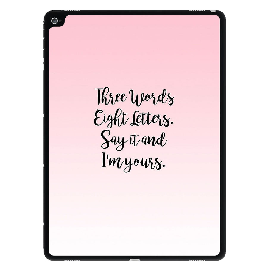 Three Words, Eight Letters - Gossip Girl iPad Case
