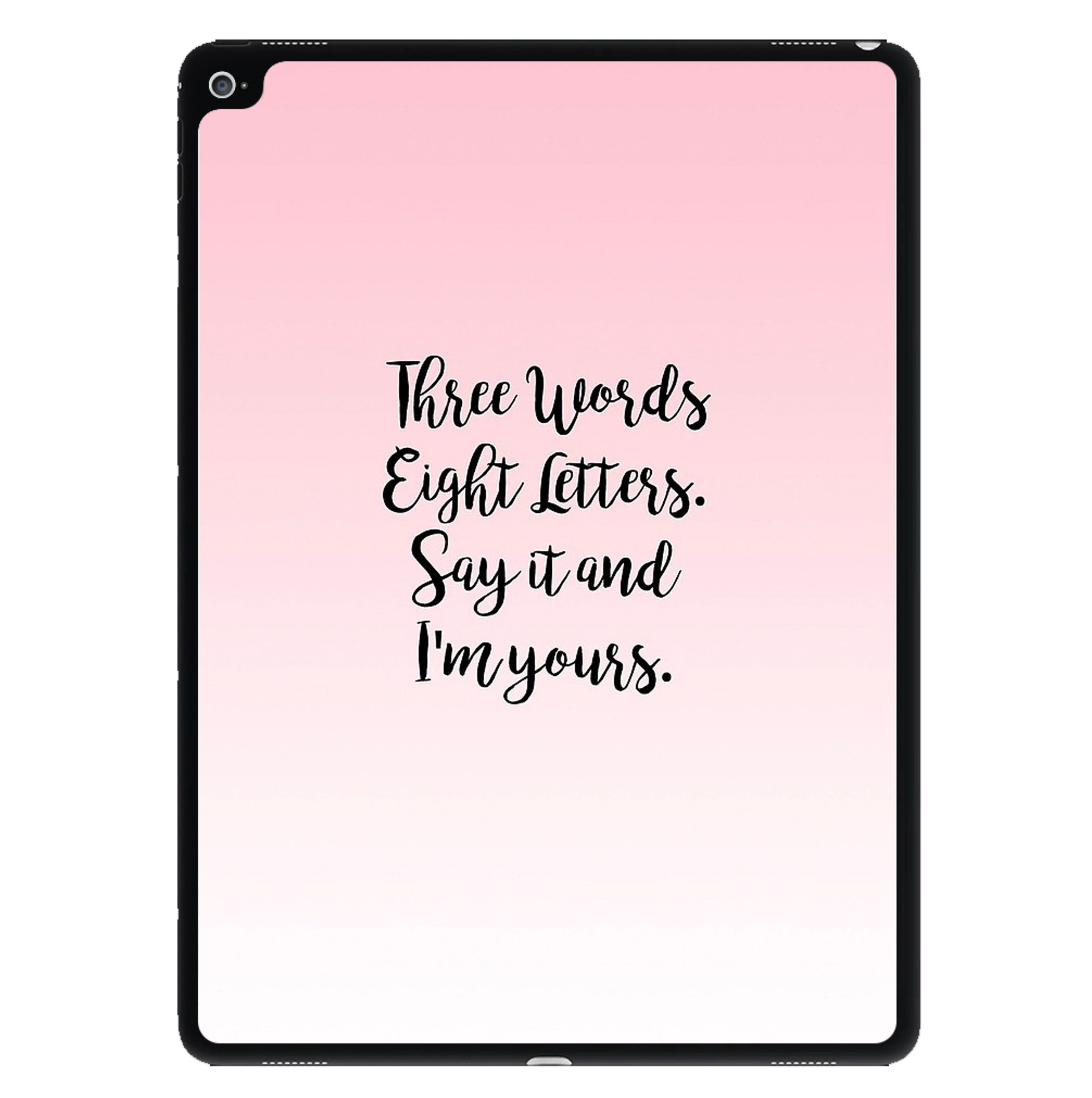 Three Words, Eight Letters - Gossip iPad Case