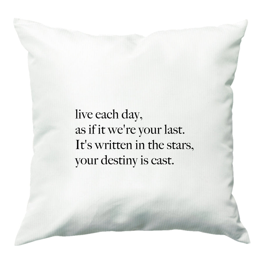 Live Each Day As If It We're Your Last - Elvis Cushion