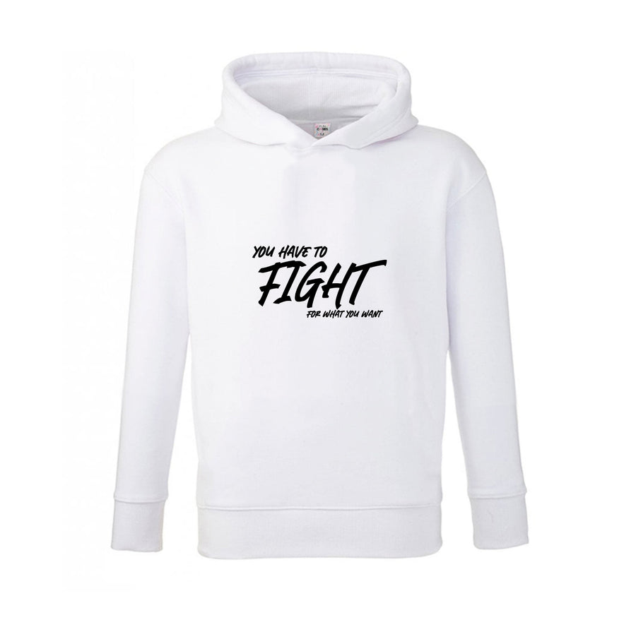 You Have To Fight - Top Boy Kids Hoodie