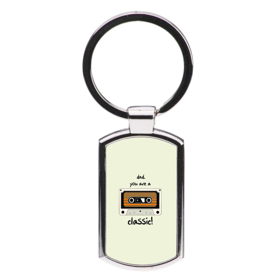 You Are A Classic - Fathers Day Luxury Keyring