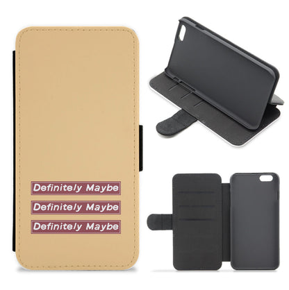 Definitely Maybe Flip / Wallet Phone Case