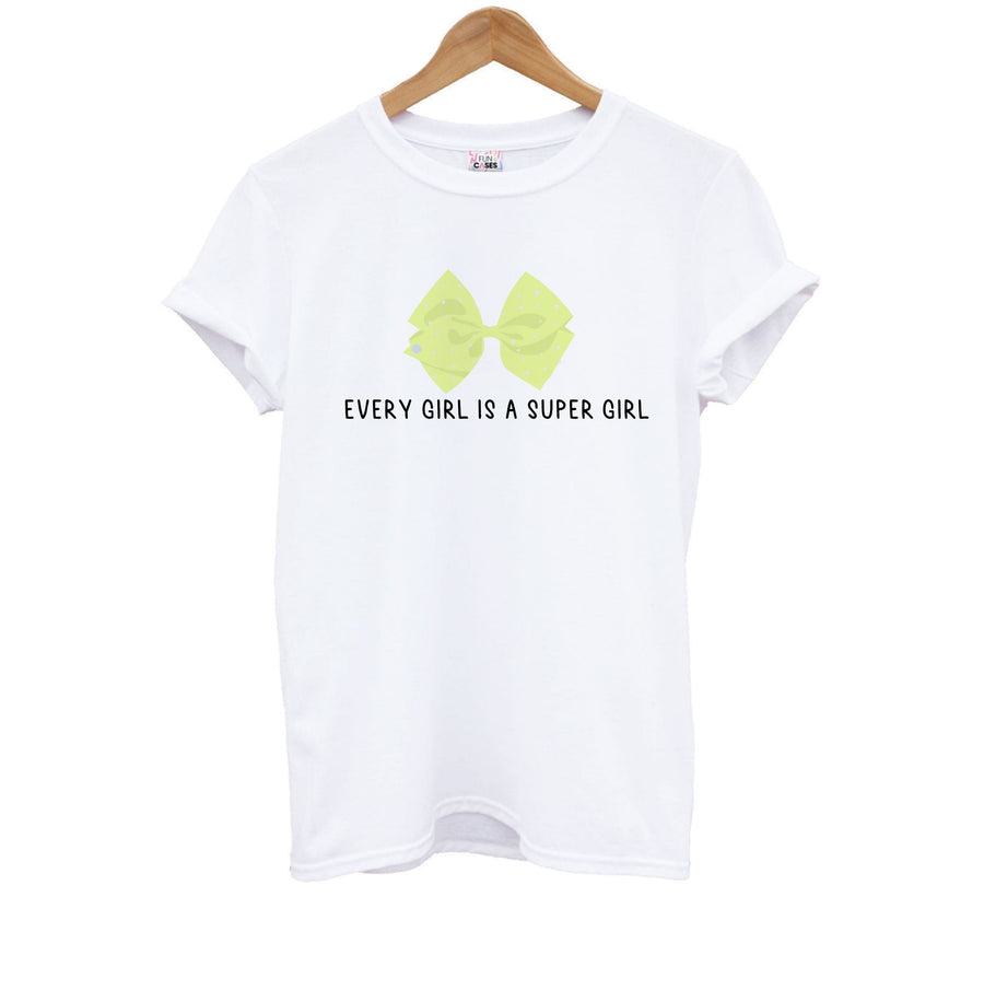 Every Girl Is A Super Girl - JoJo Siwa Kids T-Shirt