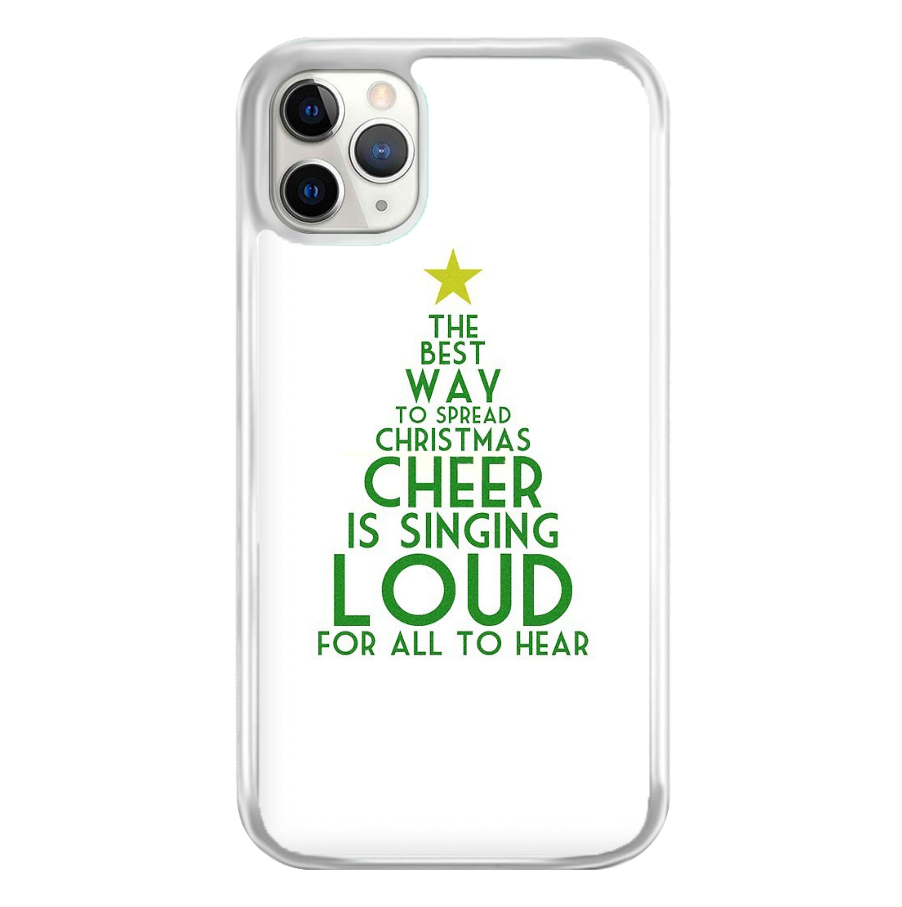 The Best Way To Spread Christmas Cheer - Elf Phone Case