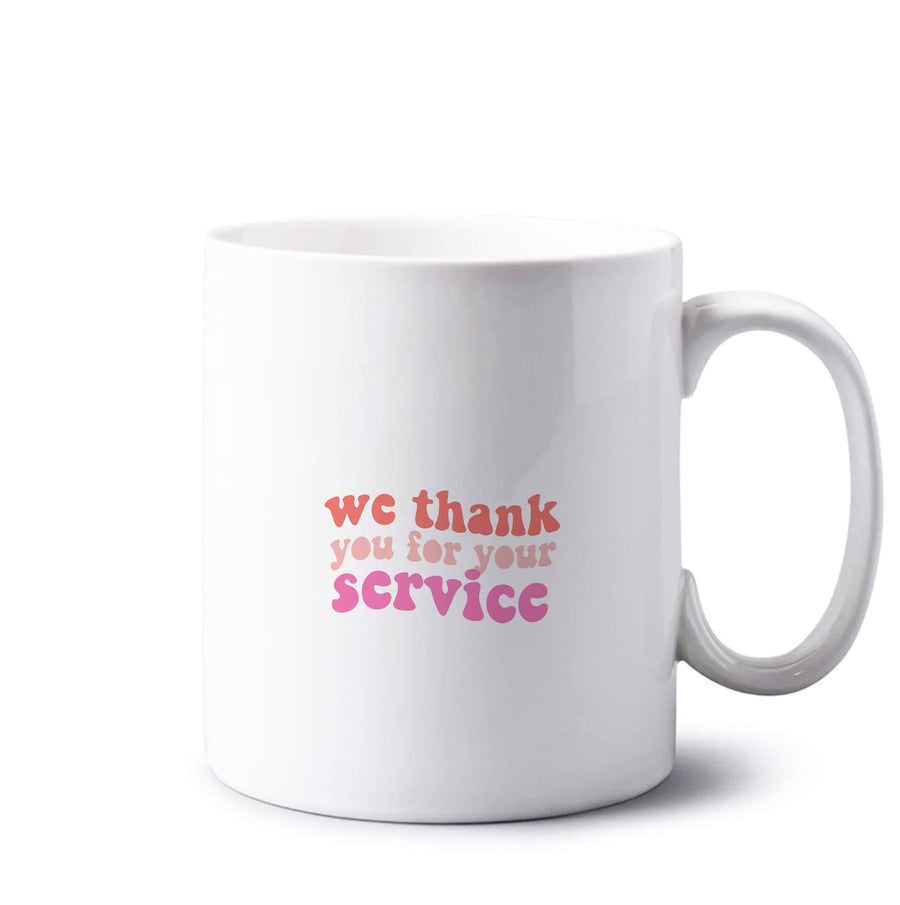 We Thank You For Your Service - Heartstopper Mug