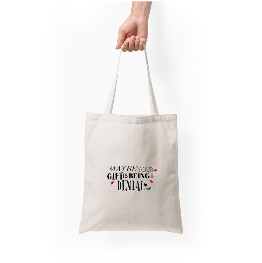 Maybe Your Gift Is Being In Denial - Encanto Tote Bag