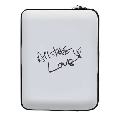 All The Love - Harry Laptop Sleeve