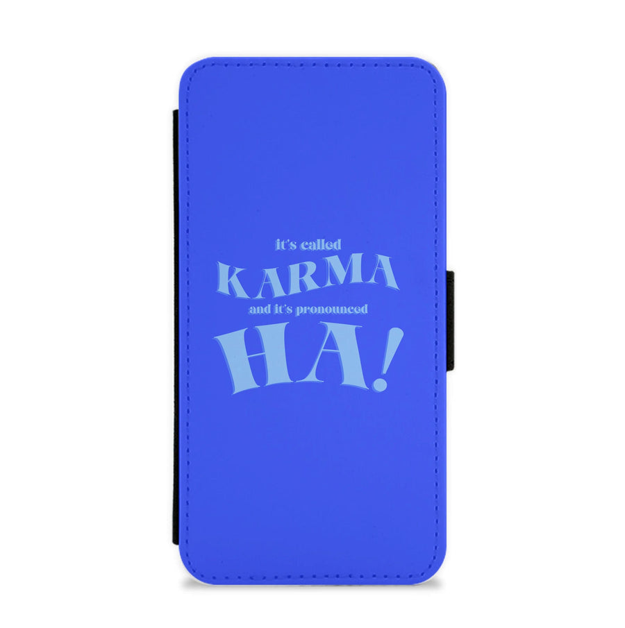 It's Called Karma - Funny Quotes Flip / Wallet Phone Case
