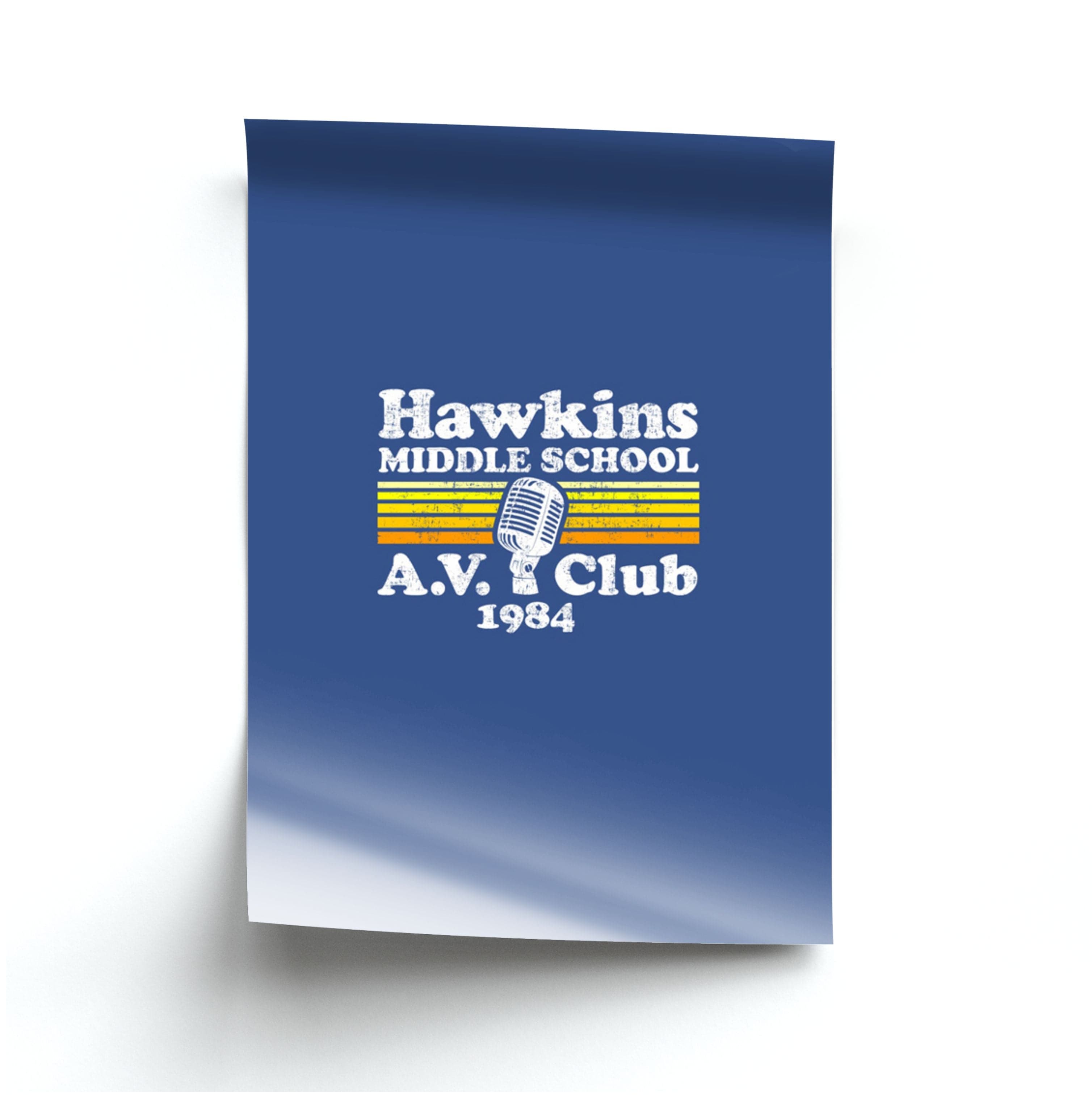 Hawkins Middle School AV Club Poster