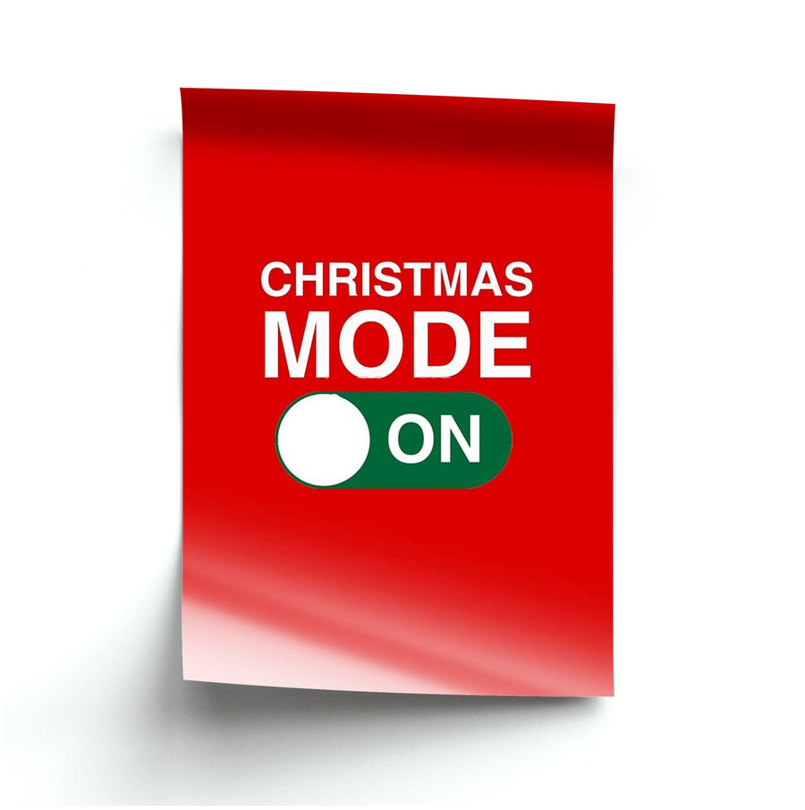 Christmas Mode On Poster