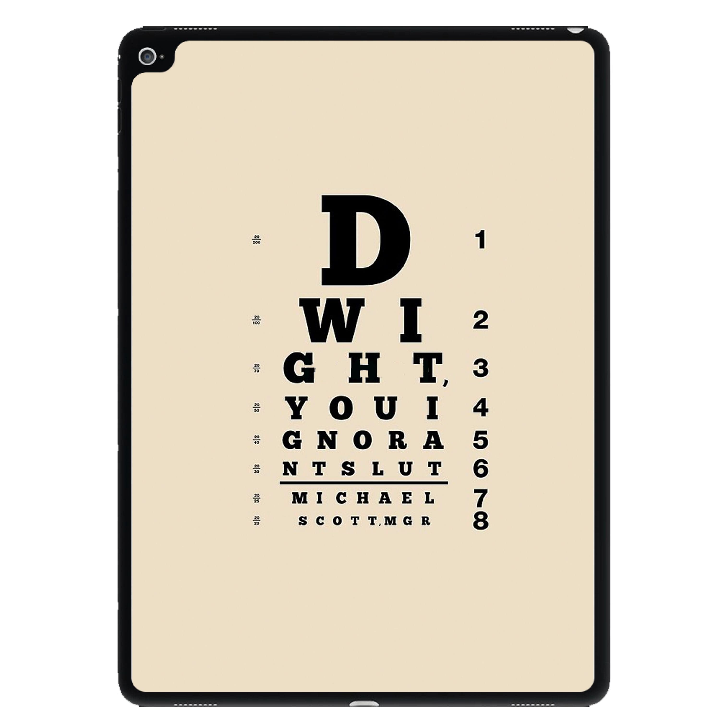 Dwight, You Ignorant Slut Opticians iPad Case