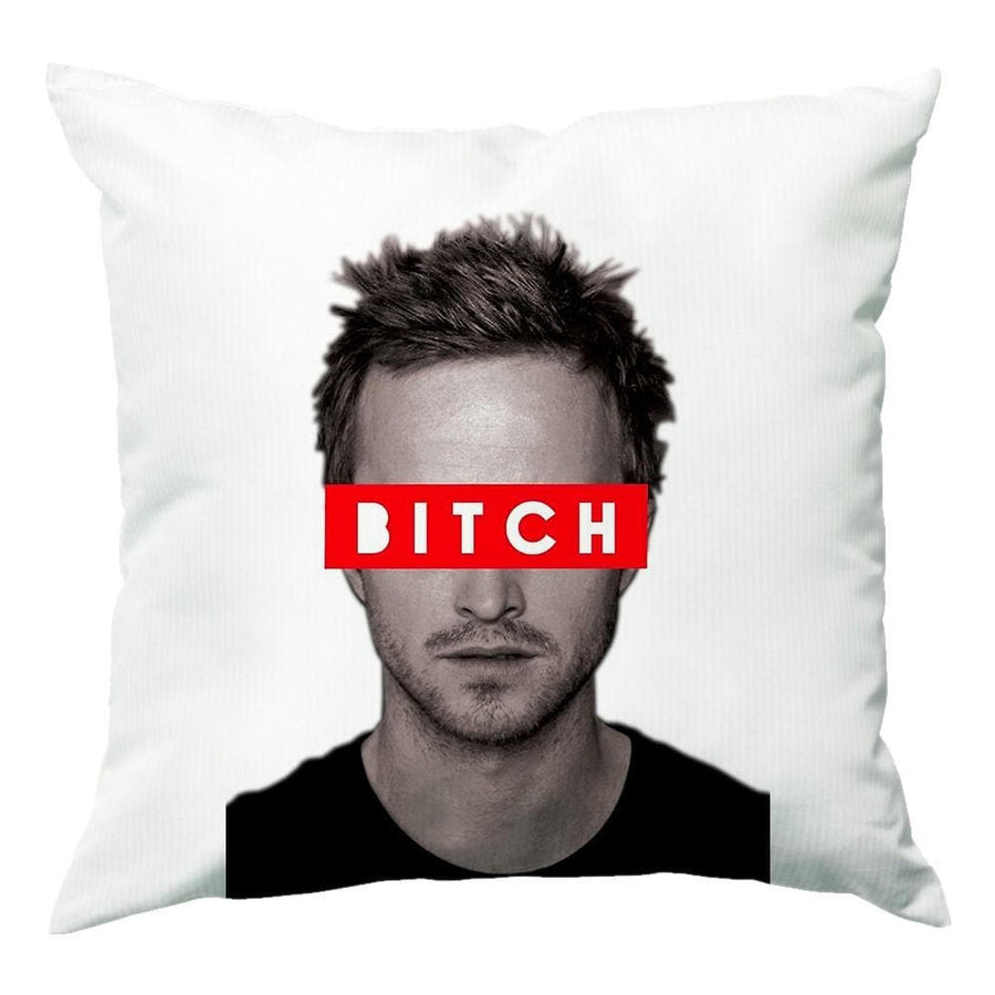 Jesse Pinkman - Bitch. - Breaking Bad Cushion