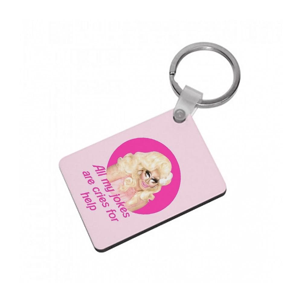 Trixie Mattel Jokes - RuPaul's Drag Race Keyring