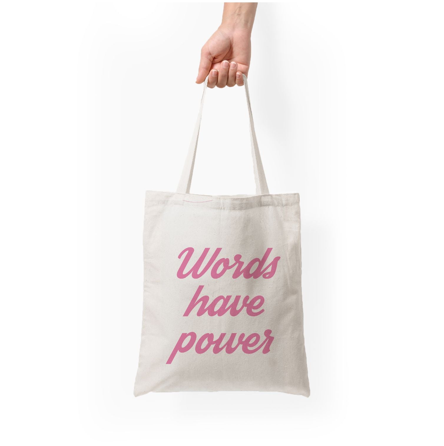 Words Have Power Tote Bag