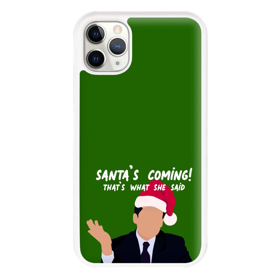 Santa's Coming- The Office Phone Case