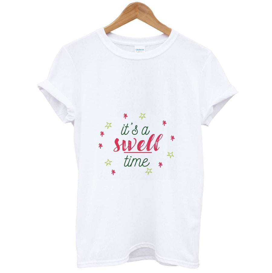 It's A Swell Time - Christmas Songs T-Shirt