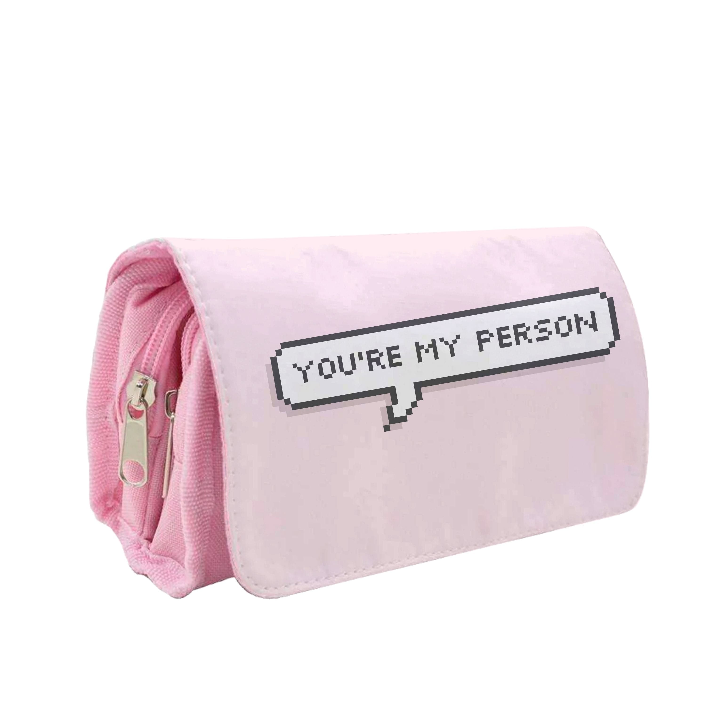 You're My Person - Grey's Pencil Case