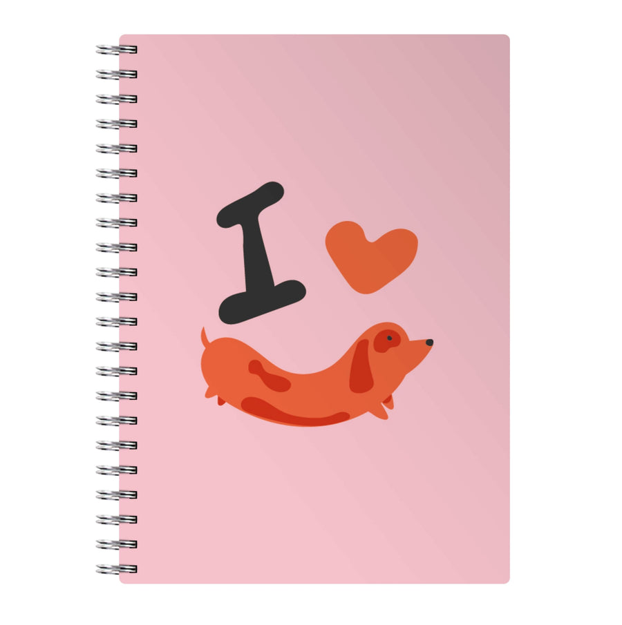 I love Dachshunds Notebook