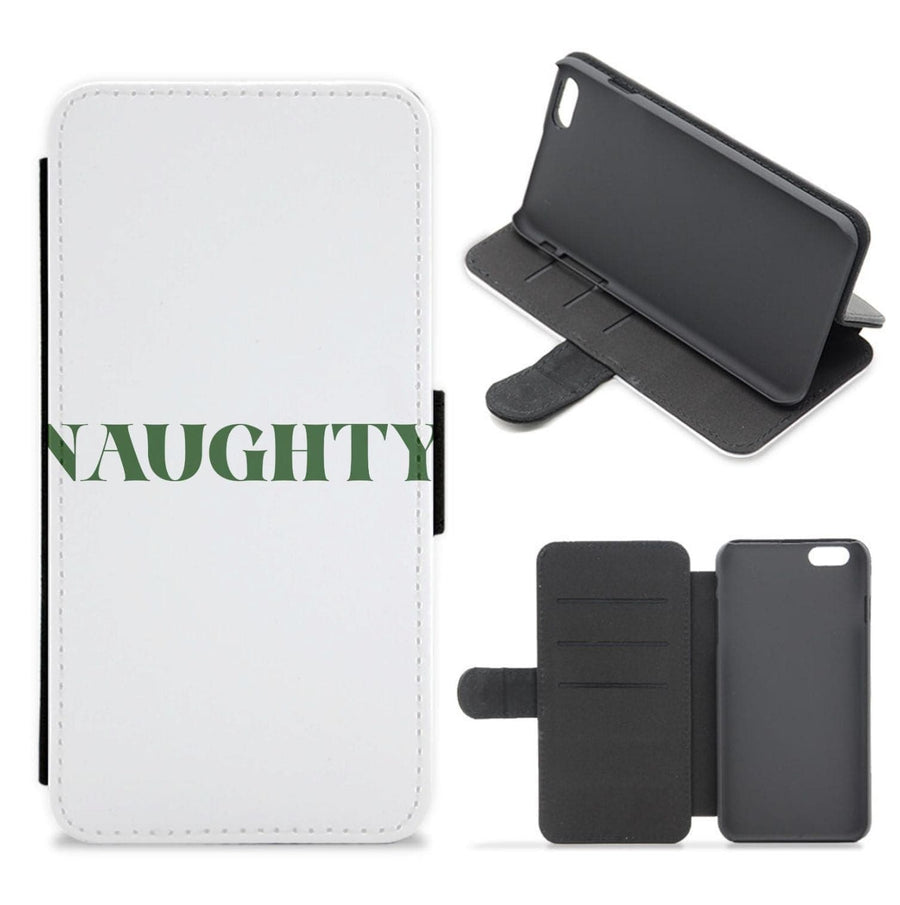 Naughty - Naughty Or Nice  Flip / Wallet Phone Case
