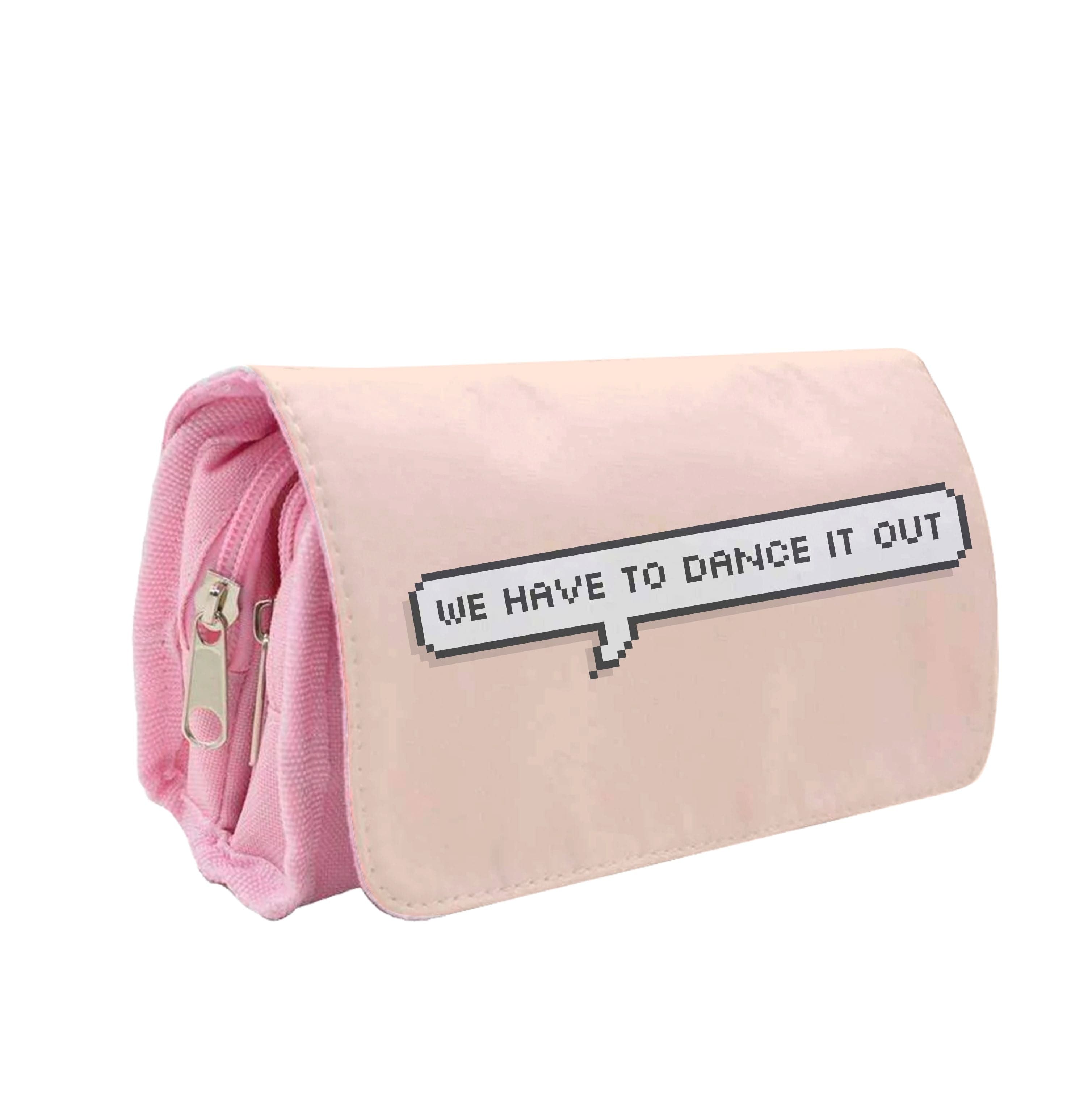 We Have To Dance It Out - Grey's Pencil Case