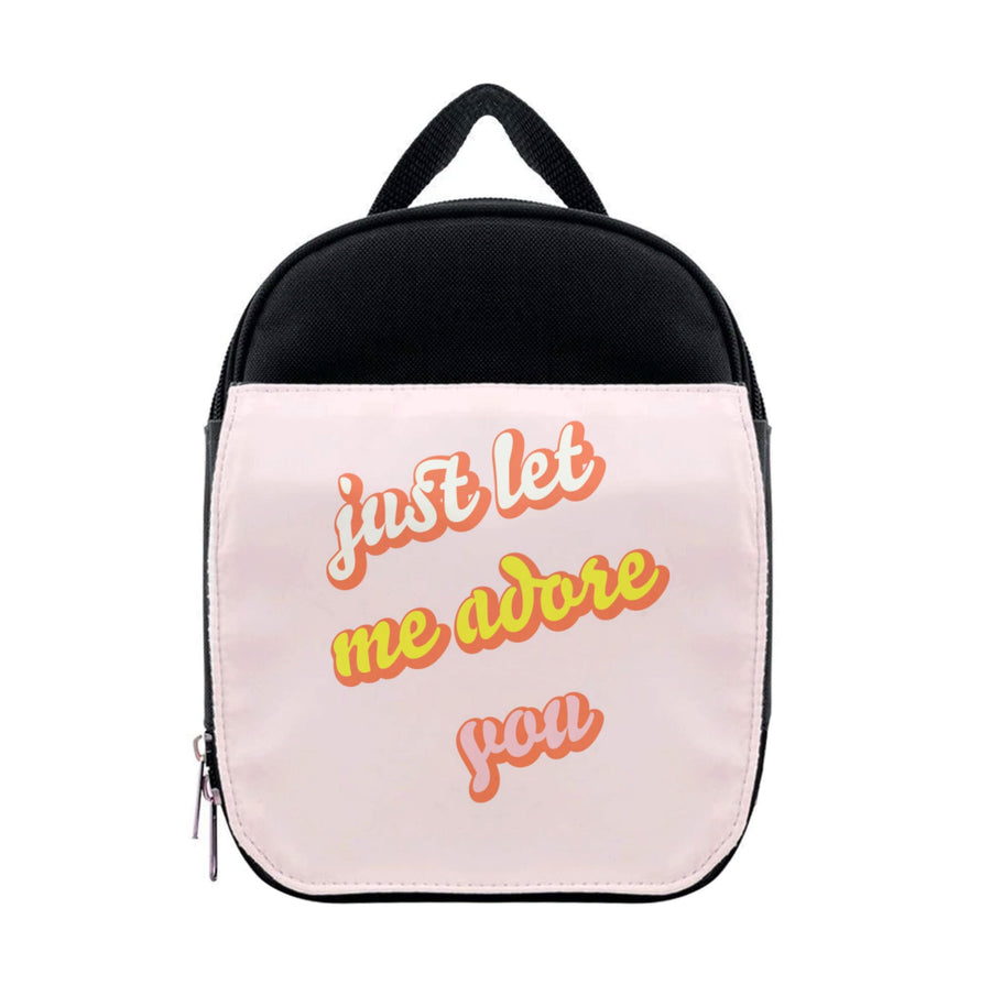 Just Let Me Adore You - Harry Lunchbox