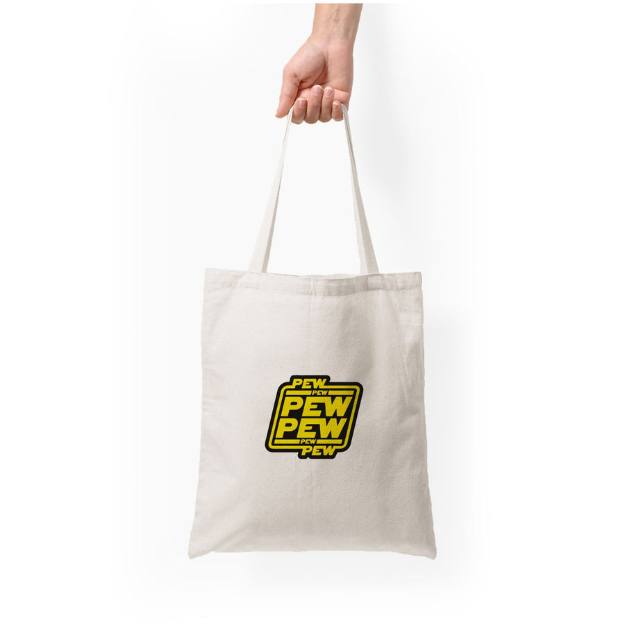 Pew Pew - Star Wars Tote Bag